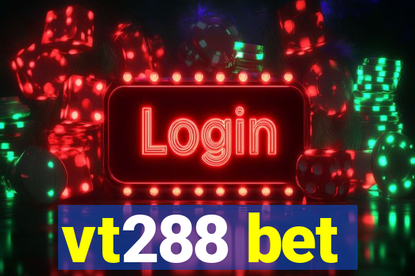 vt288 bet