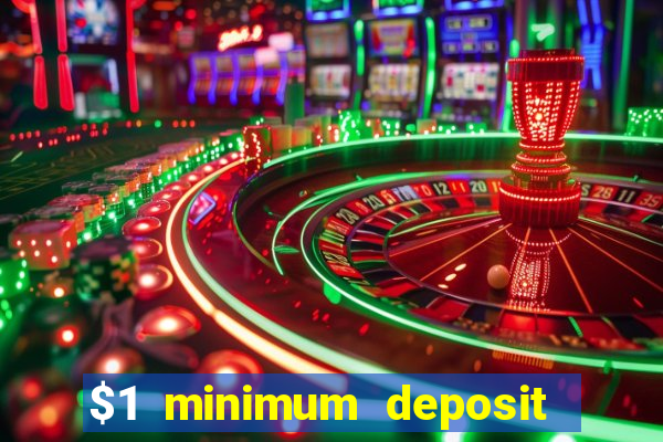 $1 minimum deposit mobile casino canada