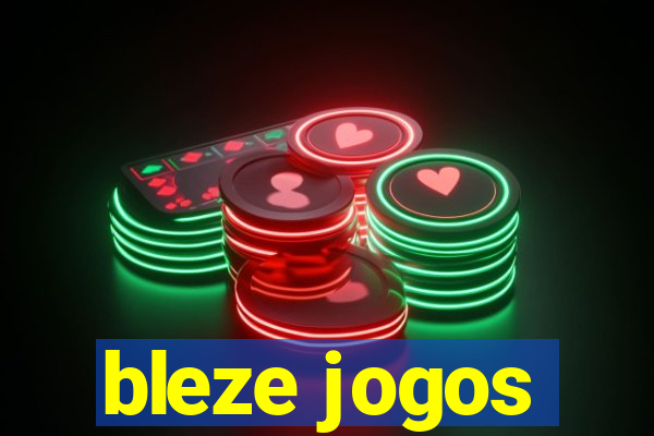 bleze jogos