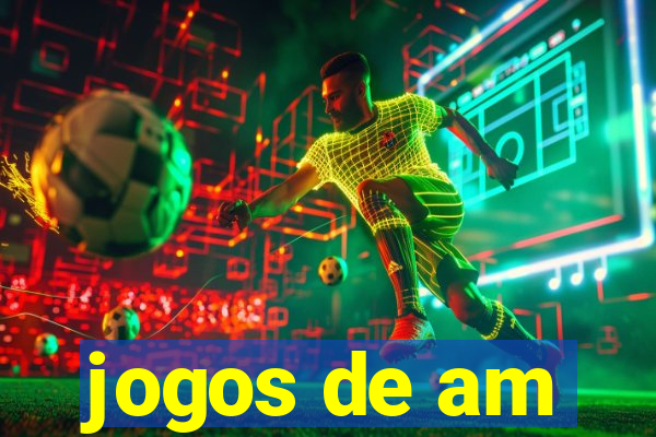 jogos de am