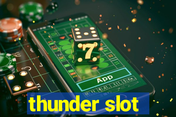 thunder slot