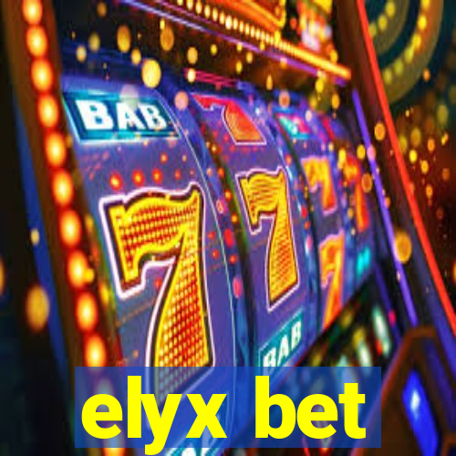 elyx bet