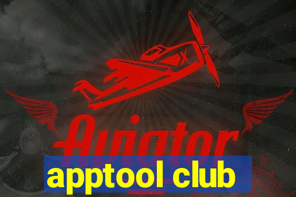 apptool club