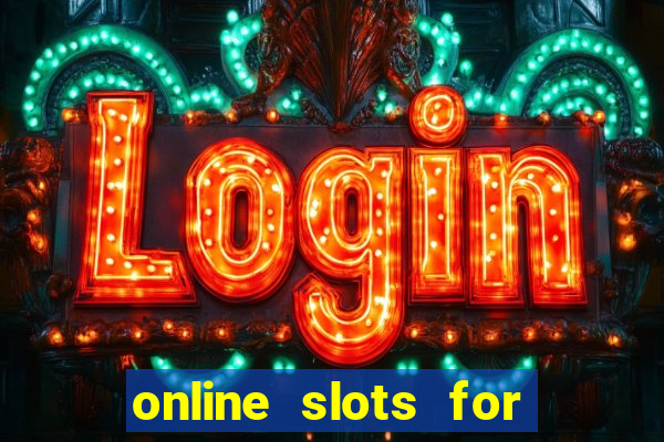 online slots for real money