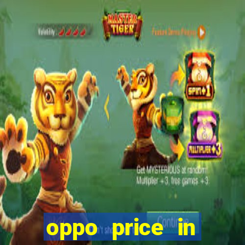 oppo price in nigeria slot