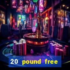 20 pound free bingo no deposit