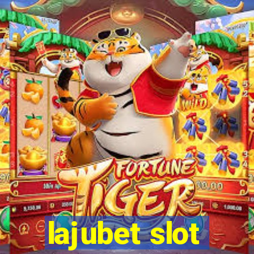 lajubet slot