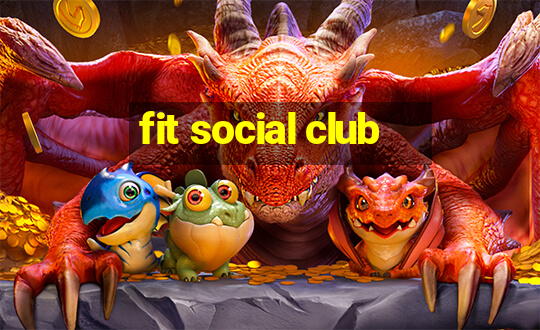 fit social club