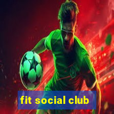 fit social club