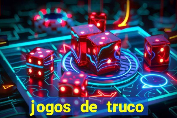 jogos de truco online grátis