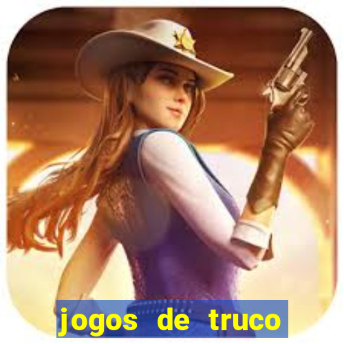 jogos de truco online grátis