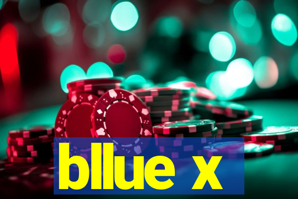 bllue x