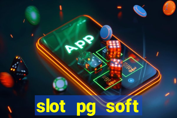 slot pg soft prodevreal porcentagem