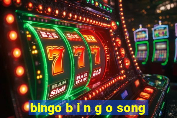 bingo b i n g o song