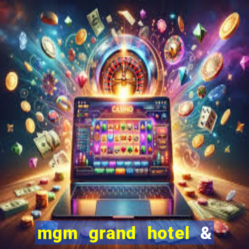 mgm grand hotel & casino address