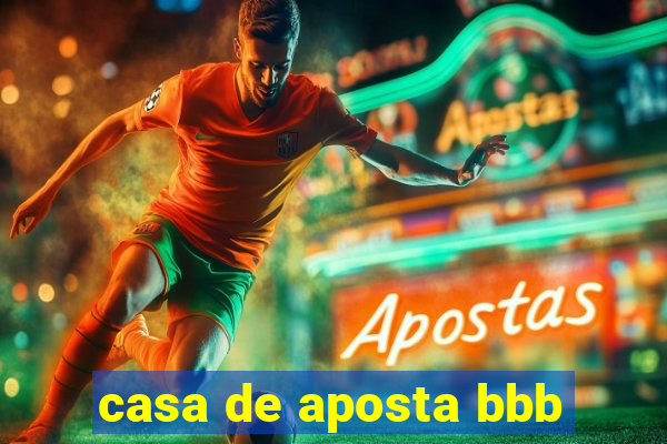 casa de aposta bbb