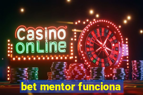 bet mentor funciona