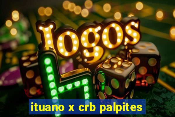 ituano x crb palpites