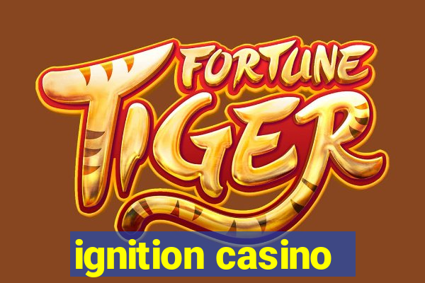 ignition casino