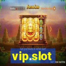 vip.slot