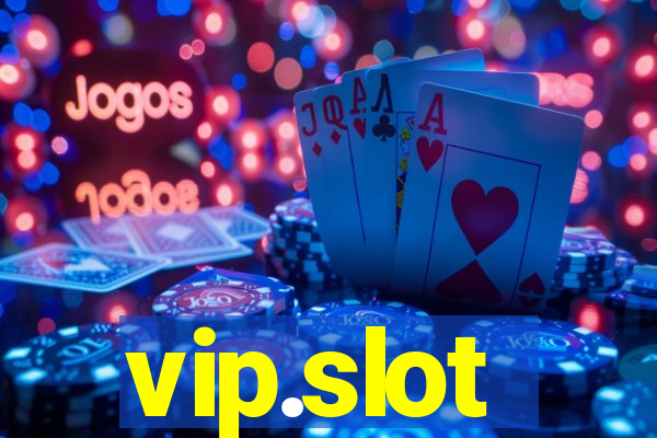 vip.slot