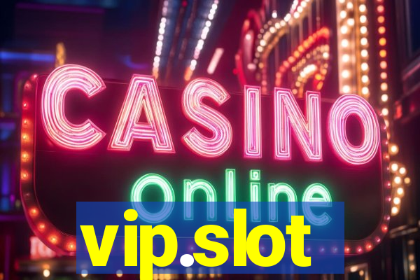 vip.slot