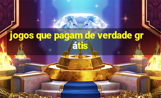 jogos que pagam de verdade grátis