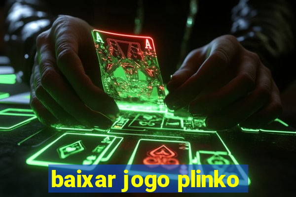 baixar jogo plinko