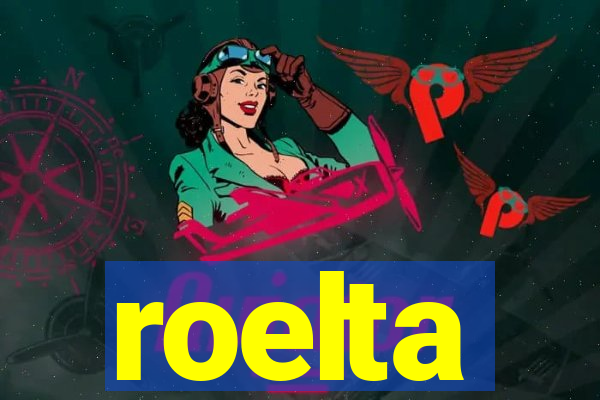 roelta