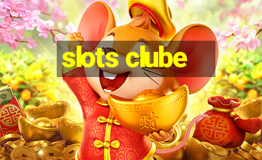 slots clube