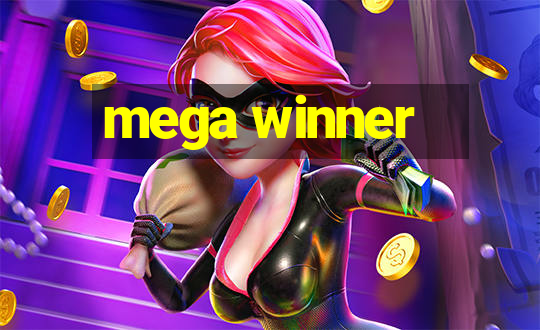 mega winner