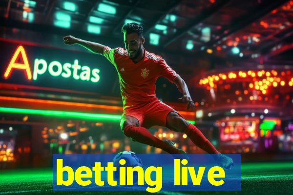 betting live