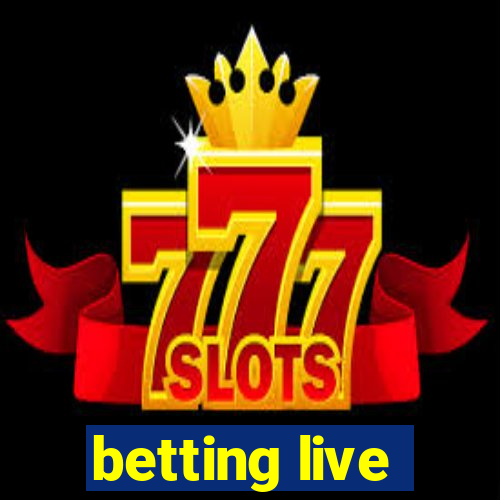 betting live