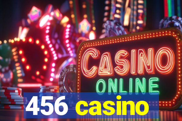 456 casino