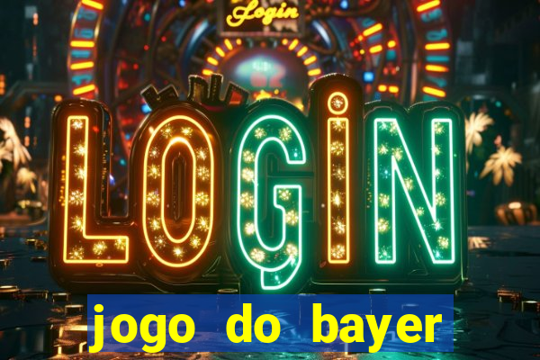 jogo do bayer leverkusen de hoje