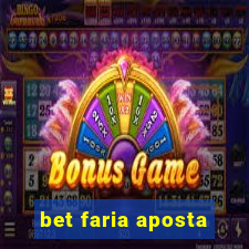 bet faria aposta