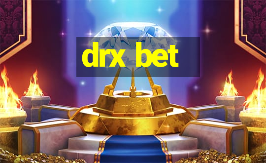 drx bet