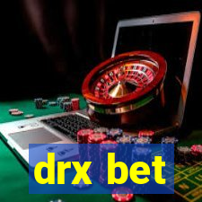 drx bet