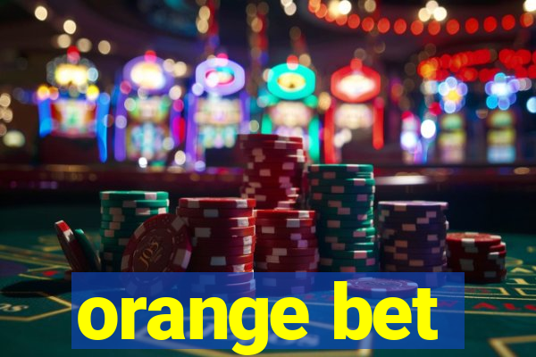 orange bet