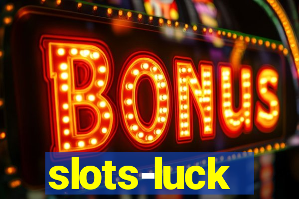 slots-luck