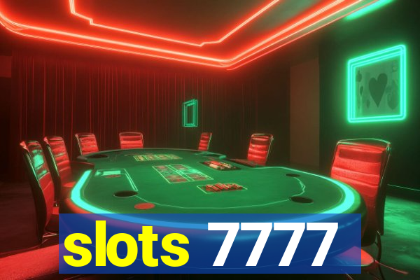 slots 7777