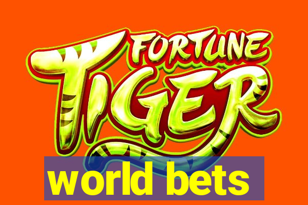 world bets