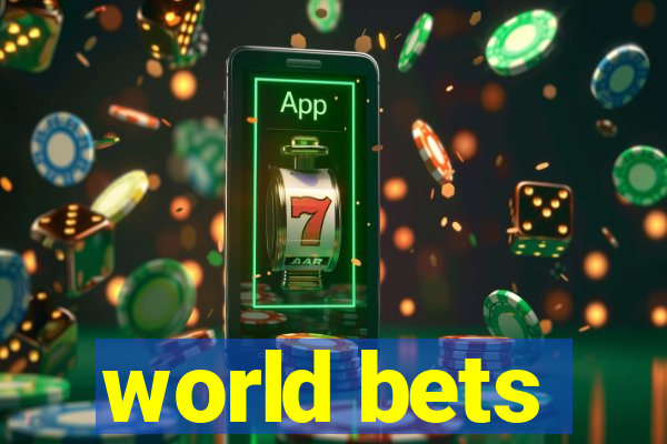 world bets