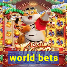 world bets