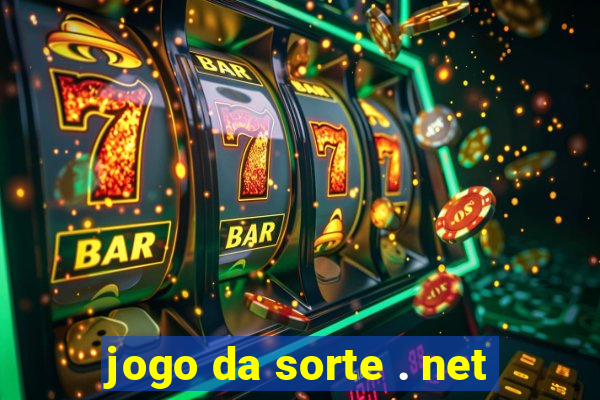 jogo da sorte . net