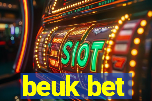 beuk bet