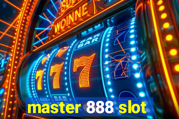 master 888 slot