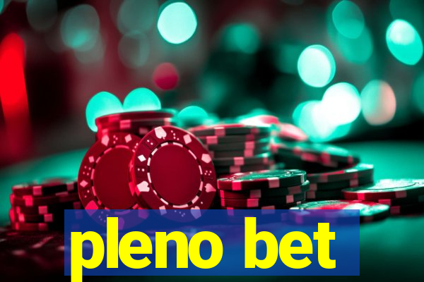 pleno bet