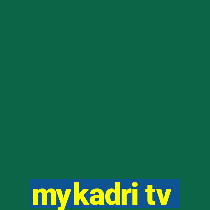 mykadri tv