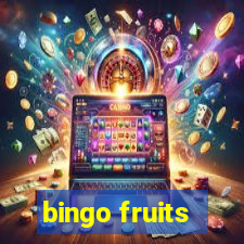 bingo fruits